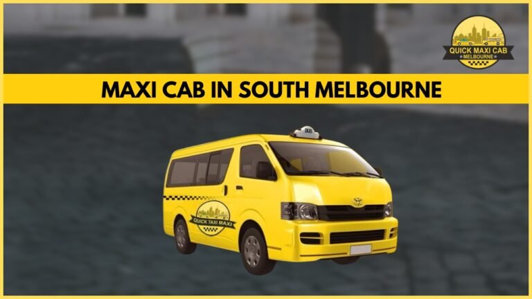 Maxi Cab South Melbourne