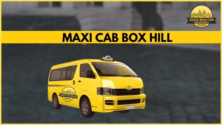 Quick Maxi Cab Melbourne offers 24/7 pick-up & drop off service by ensuring your security