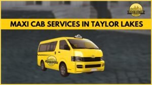 Read more about the article Quick Maxi Cab Melbourne Service- We Are Dedicated To Offering 24/7 Cab Service In Taylor Lakes